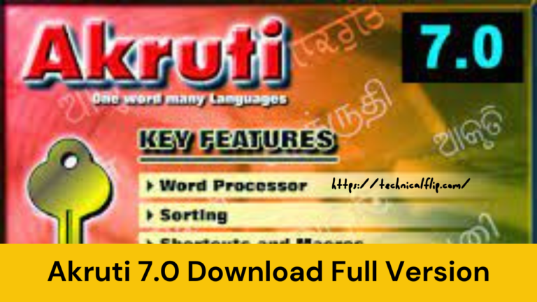 Akruti 7.0 Download Full Version with Crack [2023]