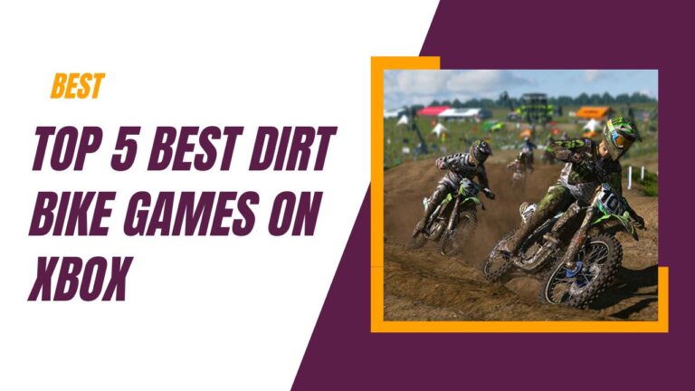 Top 5 Best Dirt Bike Games on Xbox Series [Updated 2023]