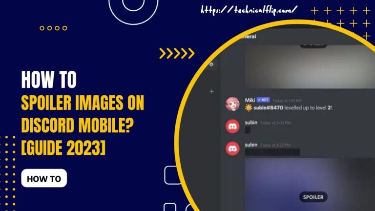 How To Spoiler Images on Discord Mobile? [Guide 2023]