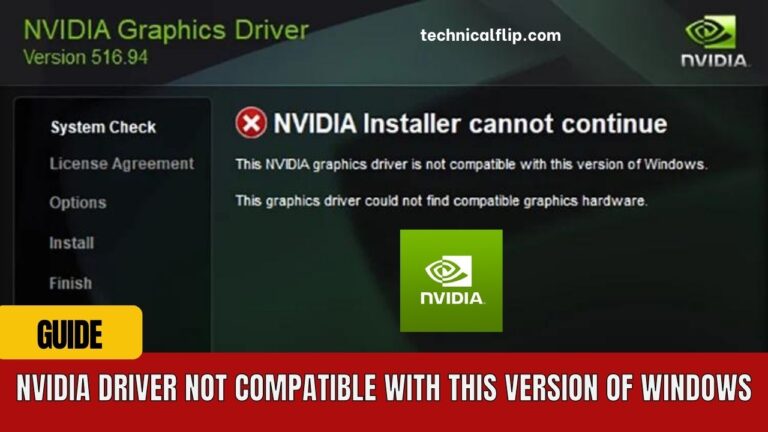Fix: Nvidia Driver Not Compatible with This Version of Windows
